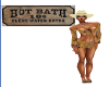 Sign Hot Bath