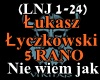 Lyczkowski- Nie Wiem Jak