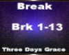 Three Days Grace- break
