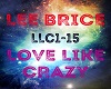 *LeeBrice*LoveLikeCrazy*