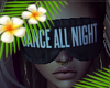 MB: DANCE ALL NIGHT MASK