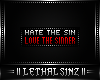 Hate Sin/Love Sinner