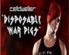 Disposable War Pigs 1