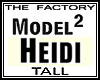 TF Model Heidi 2 Tall