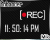 [MK] REC Enhancer