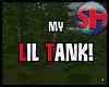 my lil tank custom