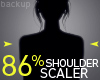 86% Shoulder Scaler [2]