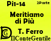Meritiamo di piu