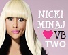♥ Nicki Minaj VB! 2