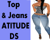 Top & Jeans Atitude DS
