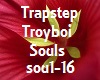 Music Trapstep Troyboi