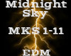 Midnight Sky -EDM-