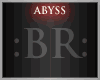 :BR: Abyss