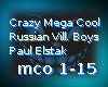 Crazy Mega Cool RVB Elst