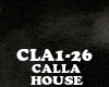 HOUSE - CALLA