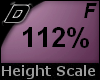 D► Scal Height*F*112%