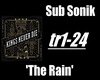 Sub Sonik - The Rain
