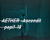 AETHER - Ascendit18trig