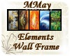 [MMay] Elements Wall Fra