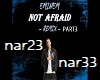 Not Afraid Remix PT3
