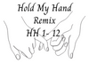Hold My Hand Remix