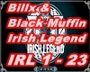 ✘ Billx - Irish Legend