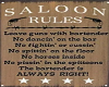 Saloon rules