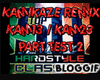 KAMIKAZE REMIX PART2