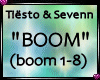 Tiësto & Sevenn (BOOM8)