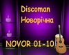 Diskoman Novorichna