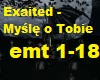 Exaited - Mysle o Tobie