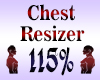 Chest Scaler 115%