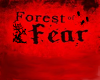 Forest of Fear Sign