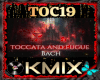 🎧 Toccata Bach 🎧