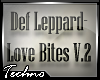 Def Leppard Love Bites 2
