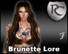 Brunette Lore
