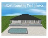 Texas Country Pool House