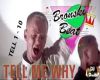 BRONSKI BEAT Tell Me Way