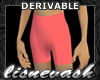 (L) Derivable Shorts
