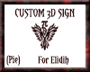 {Pie}Custom 3d Sign