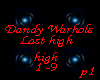 Last High/Dandy Warhols