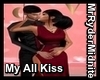 My All Kiss