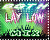 Both Lay Low Mix