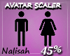 N| 45% Avatar Scaler F/M