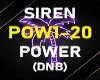 SIREN POWER DNB