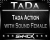 💎 Tada Action/Sound F
