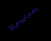 ~J~ Rowlan Sign