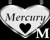 Mercury MALE Custom