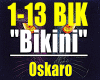Bikini- Oskaro....