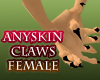 (PM)Anyskin Claws Female